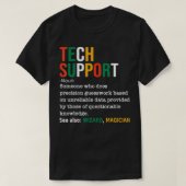 Tech Support Definition Noun Funny Tech Support IT T-shirt (Design voorkant)