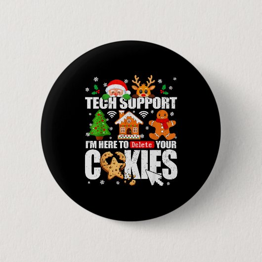 Tech Support Delete Your Cookies Men Ugly Christma Ronde Button 5,7 Cm (Voorkant)