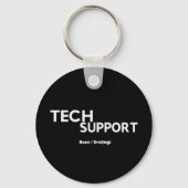 Tech Support Humor Funny Geeky Gifts voor Ingenieu Sleutelhanger (Voorkant)