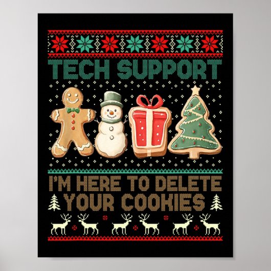 Tech Support I’m Here To Delete Your Cookies Chris Poster (Voorkant)