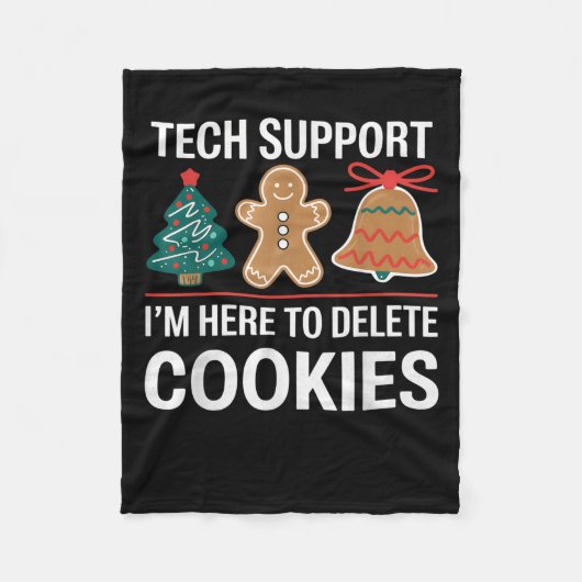 Tech Support Ik ben hier om uw cookies te verwijde Fleece Deken (Voorkant)