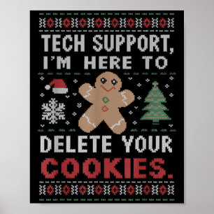 Tech Support Ik ben hier om uw cookies te verwijde Poster