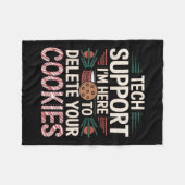 Tech Support Ik ben hier om uw kerstkoekjes te ver Fleece Deken (Voorkant (Horizontaal))