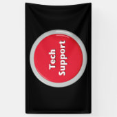 Tech Support Red Panic Button Spandoek (Verticaal)