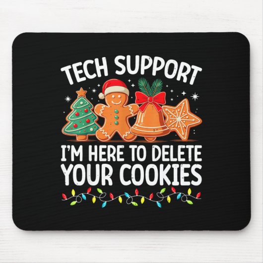 Tech Suprt Christmas Cookies Women Men Funny Chris Muismat (Voorkant)