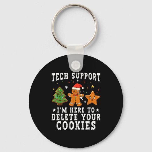 Tech Suprt Christmas I'm Here To Delete Your Cooki Sleutelhanger (Voorkant)