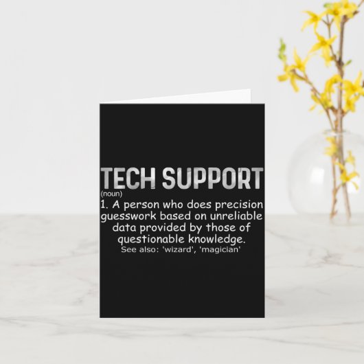 Tech Suprt Definition Tee Funny It Computer Nerd T Kaart (Gele Bloem)