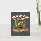 Tech Suprt Delete Your Cookies Christmas Meme  Kaart (Voorkant)