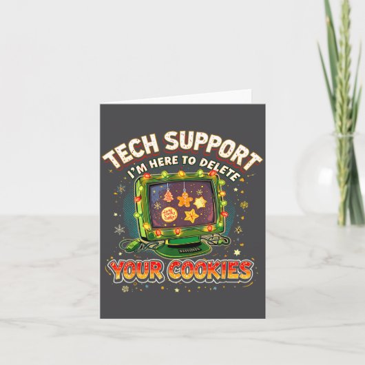 Tech Suprt Delete Your Cookies Christmas Meme Kaart (Voorkant)