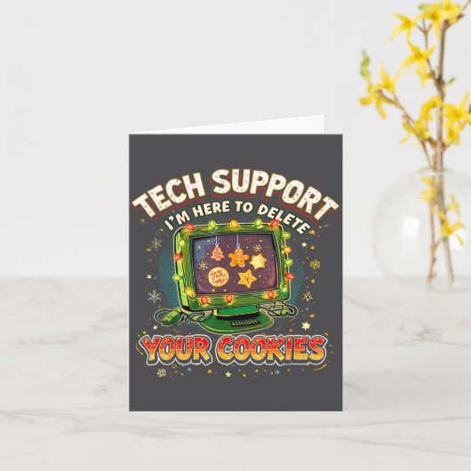 Tech Suprt Delete Your Cookies Christmas Meme  Kaart (Gele Bloem)