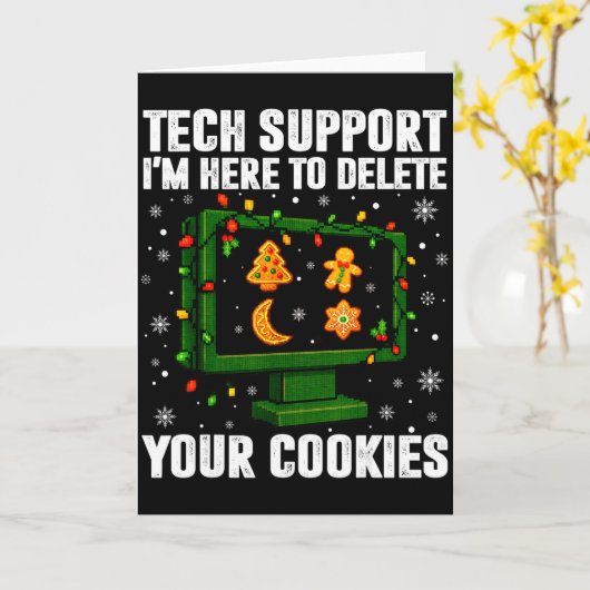 Tech Suprt Delete Your Cookies Men Ugly Christmas Kaart (Gele Bloem)