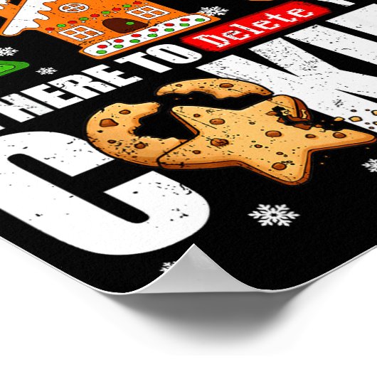 Tech Suprt Delete Your Cookies Men Ugly Christmas  Poster (Hoek)