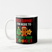 Tech Suprt Here To Delete Cookies Christmas Men Wo Koffiemok (Links)