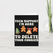 Tech Suprt Here To Delete Cookies Gingerbread Teac Kaart (Voorkant)