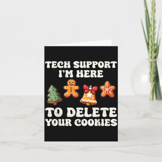 Tech Suprt Here To Delete Cookies Gingerbread Teac Kaart (Voorkant)