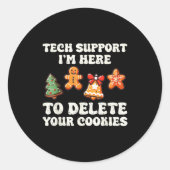 Tech Suprt Here To Delete Cookies Gingerbread Teac Ronde Sticker (Voorkant)