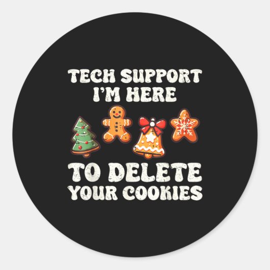 Tech Suprt Here To Delete Cookies Gingerbread Teac Ronde Sticker (Voorkant)