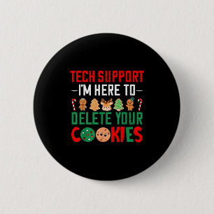 Tech Suprt Kerstkoekjes Vrouwen Mannen Funny Xmas- Ronde Button 5,7 Cm
