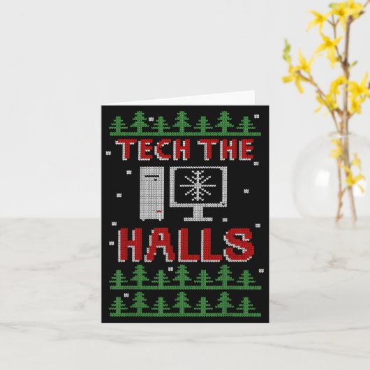 Tech The Halls Ugly Computer Geek Festive Christma Kaart (Gele Bloem)