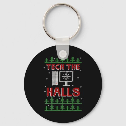 Tech The Halls Ugly Computer Geek Festive Christma Sleutelhanger (Voorkant)