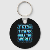Tech Titans Rule Funny Big Technology Satire Wer G Sleutelhanger (Voorkant)