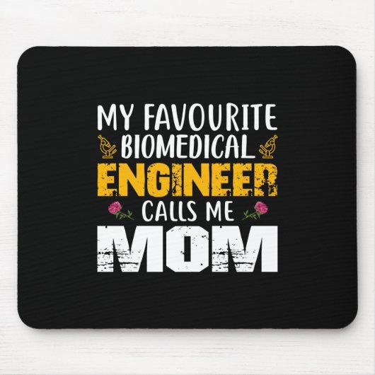 Technicus Biomedicus Engineer noemt me mama Muismat (Voorkant)