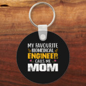 Technicus Biomedicus Engineer noemt me mama Sleutelhanger (Voorkant)