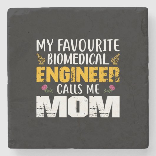Technicus Biomedicus Engineer noemt me mama Stenen Onderzetter (Voorkant)