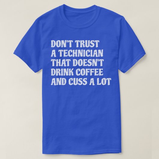 Technicus die koffie Drink, nekt veel 1 T-shirt (Design voorkant)