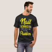 Technicus gecertificeerd Nail Tech Artist _63 T-shirt (Voorkant volledig)