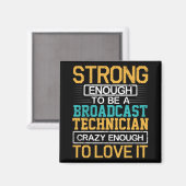 Technicus is zo gek dat hij een omroeptechnicus is magneet (Voorkant / Achterkant)