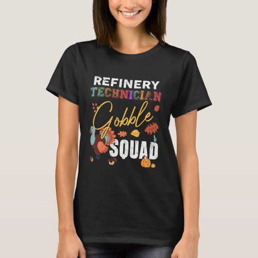 Technicus raffinaderij Gobble Squad Thanksgiving M T-shirt (Voorkant)