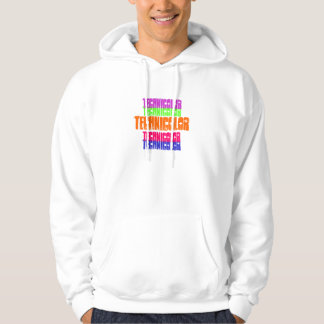 technicus, technicus, technicus, technicus, techni hoodie