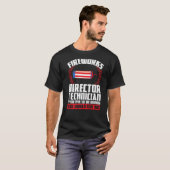 Technicus van de Directeur van het Vuurwerk als u T-shirt (Voorkant volledig)