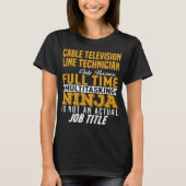 technicus van de kabeltelevisielijn t-shirt (Voorkant)