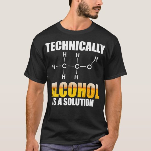 Technisch gezien is alcohol een oplosmiddel t-shirt (Voorkant)