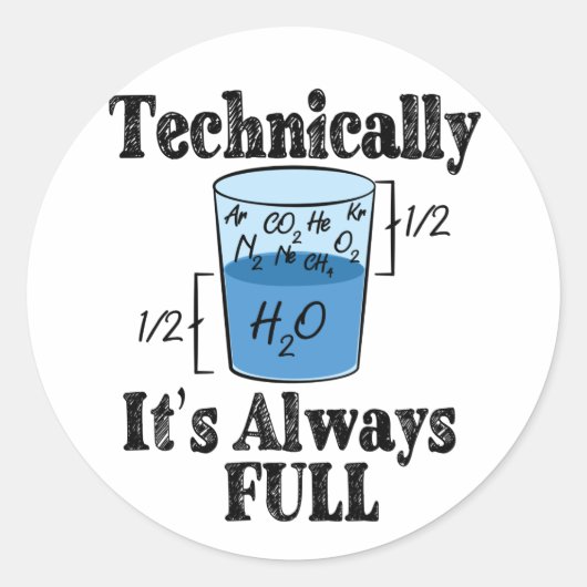 Technisch gezien is het altijd Full Funny Science Ronde Sticker (Voorkant)