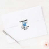 Technisch gezien is het altijd Full Funny Science Ronde Sticker (Envelop)