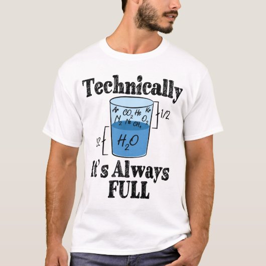 Technisch gezien is het altijd Full Funny Science T-shirt (Voorkant)