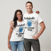Technisch gezien is het altijd Full Funny Science T-shirt (Unisex)
