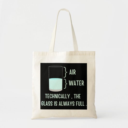 Technisch gezien is het glas altijd vol tote bag (Voorkant)