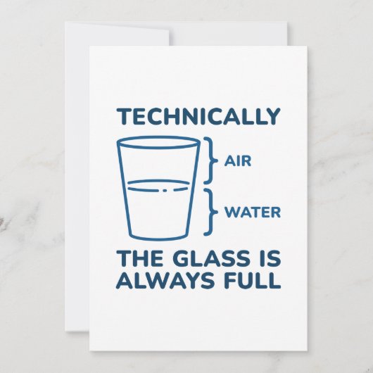 Technisch gezien is het glas altijd volledig bedankkaart (Voorkant)