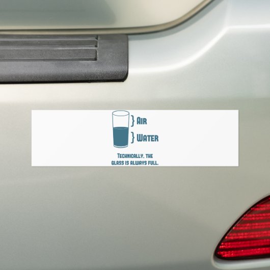 Technisch gezien is het glas altijd volledig bumpersticker (Op auto)
