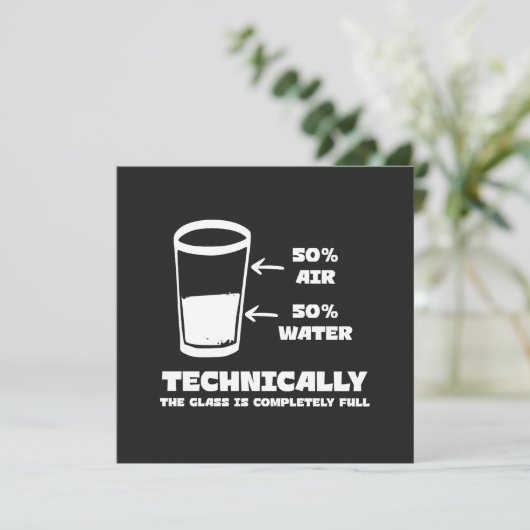 Technisch gezien is het glas helemaal vol grappig kaart (Staand voorkant)