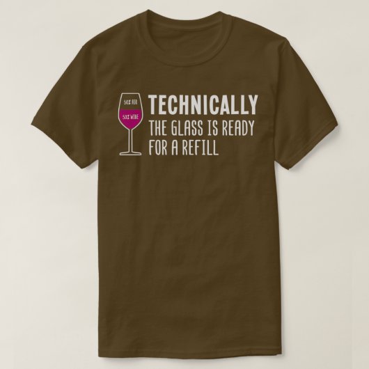 Technisch gezien is het glas klaar voor een navull t-shirt (Design voorkant)