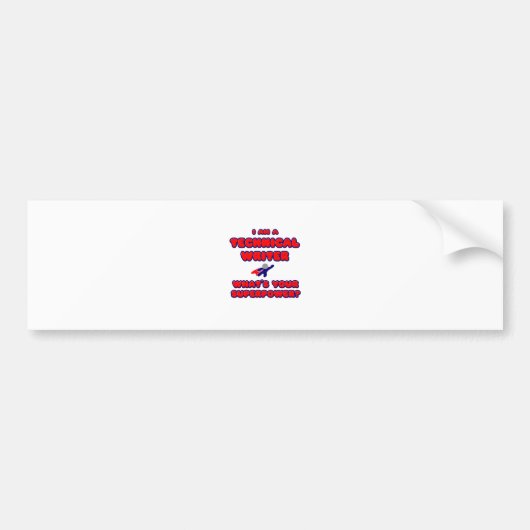 Technisch schrijver.. Wat is je Superpower? Bumpersticker (Voorkant)