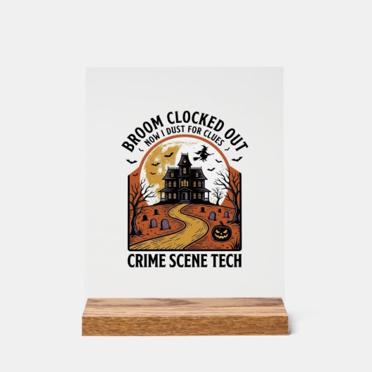 Technisch T-shirt Plaats Misdaad Grappig Halloween Acryl Bord (Voorkant)