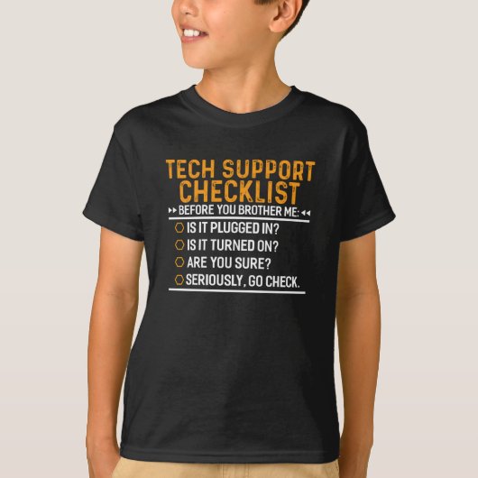 Technische ondersteuning Computer Geek Funny Techi T-shirt (Voorkant)