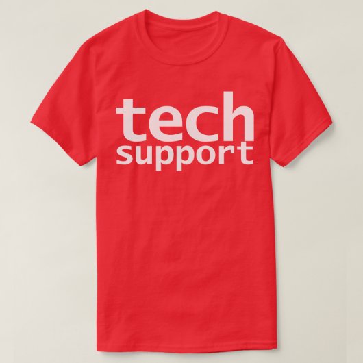 Technische ondersteuning Grappige Typografie T-shirt (Design voorkant)