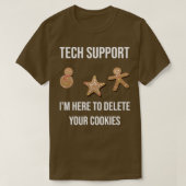 Technische ondersteuning hier om uw cookies te ver t-shirt (Design voorkant)